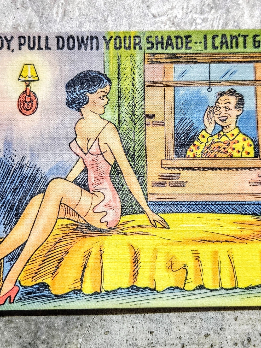 Vintage Linen Post Card -# 66029-33• Lady, Pull Down Your Shade , I Can't
 Sleep